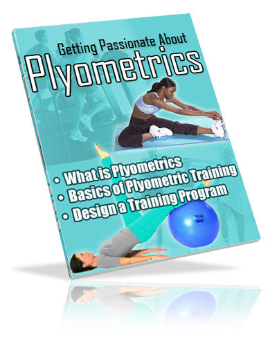 Getting Passionate About Plyometrics