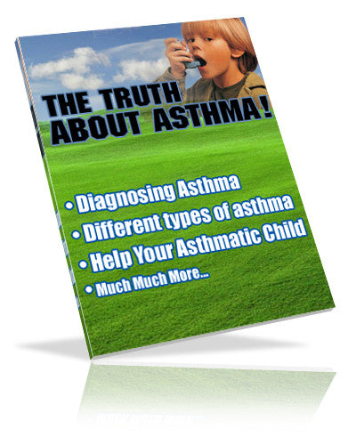 The Truth About Asthma