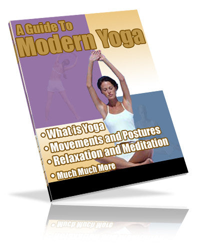 A Guide to Modern Yoga